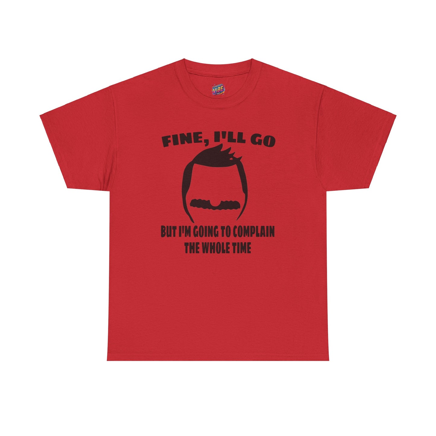 Bob's Gonna Complain About It Tee