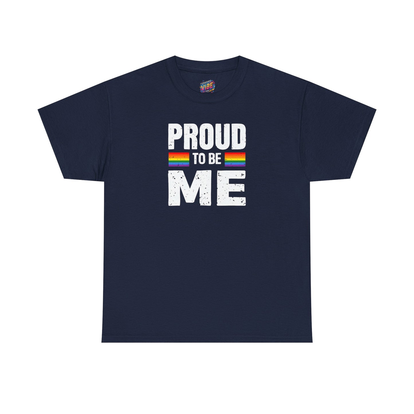 Proud to be Me LGBTQ+ Unisex Heavy Cotton Tee, Pride Clothing, Affirmation Shirt, Gay Pride Gift, LGBTQ+ Apparel