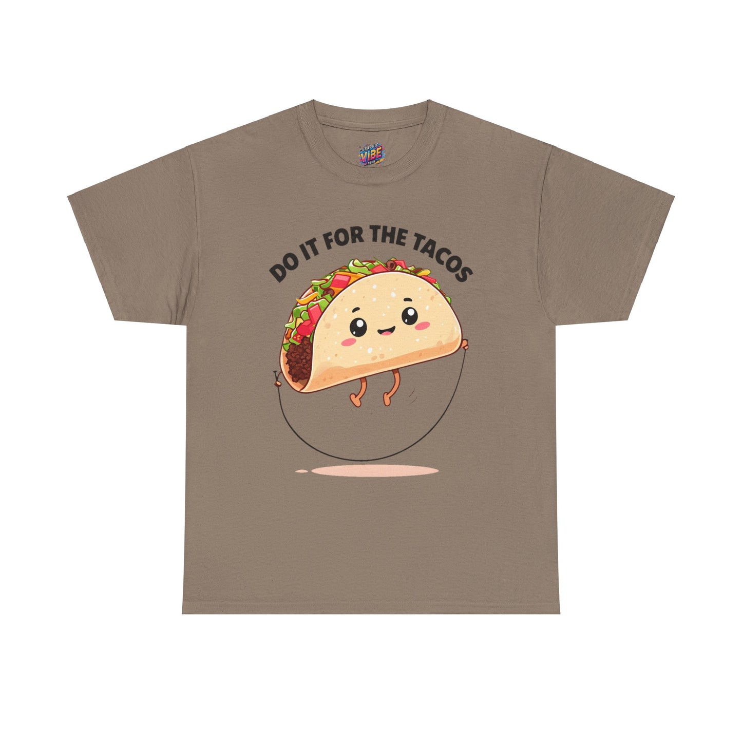 Do it for The Tacos Tee