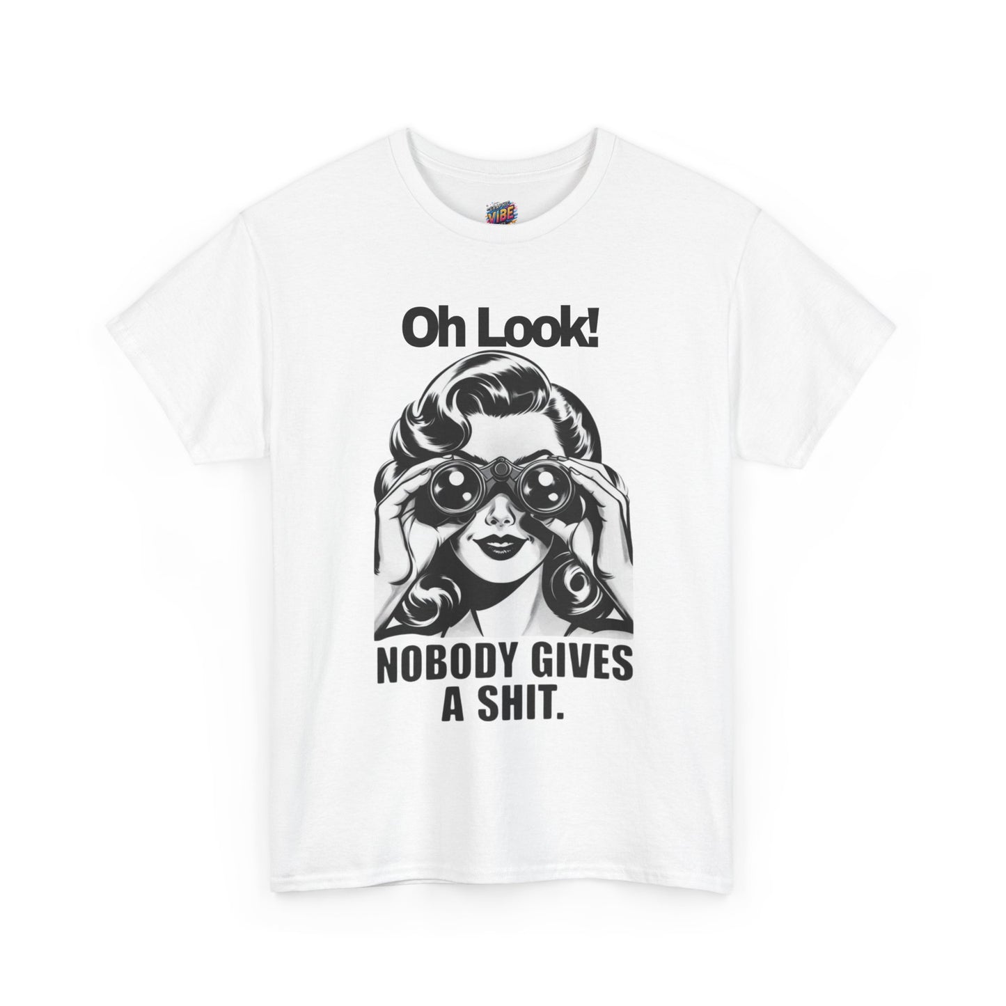 Oh Look!  Nobody Gives a Shit Tee