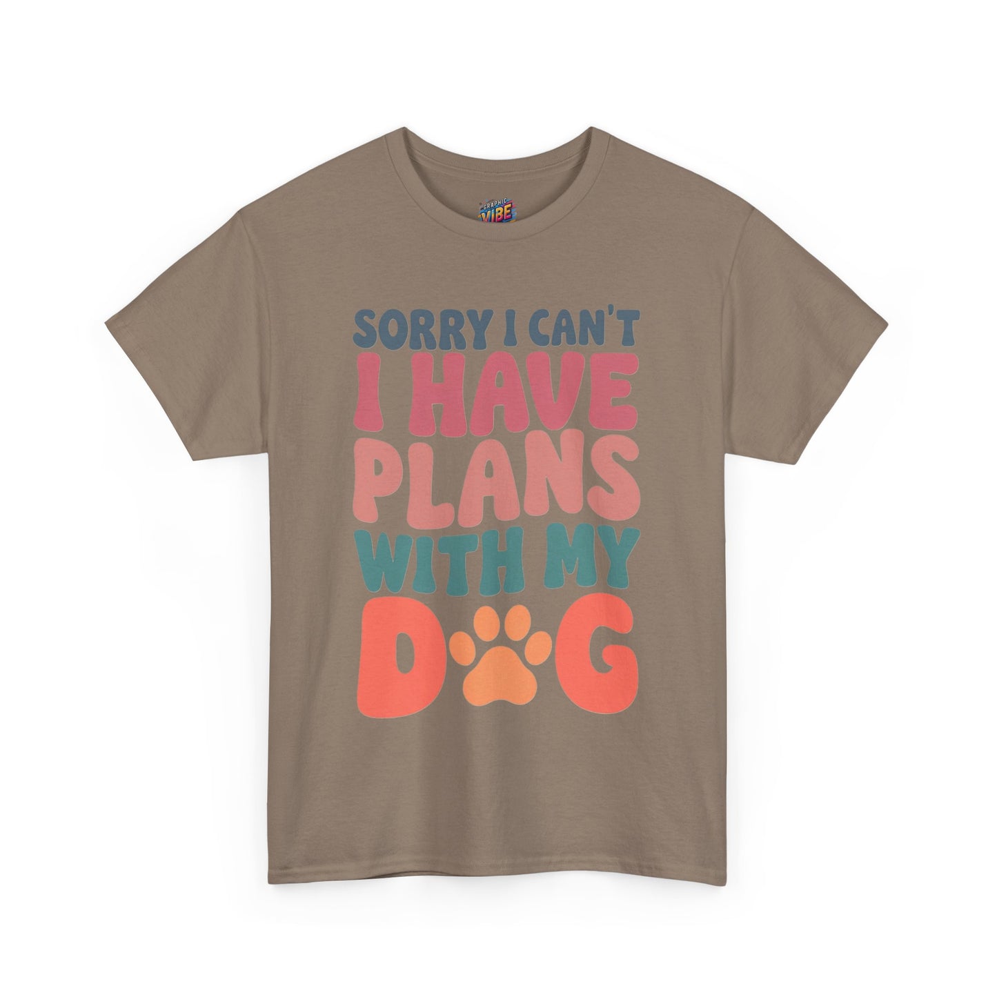 I cant, I have Plans with my Dog Tee