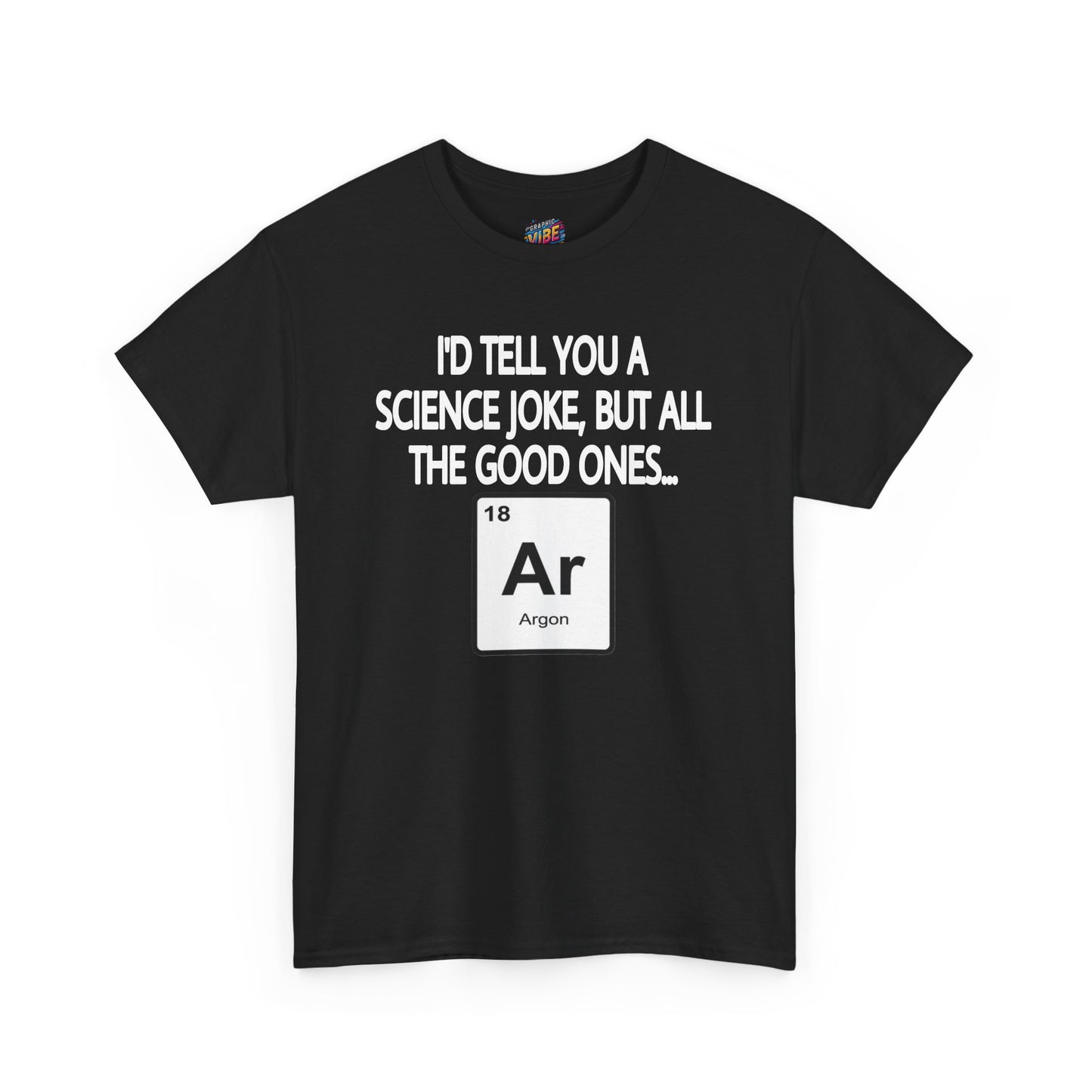 Science Jokes Argon Tee