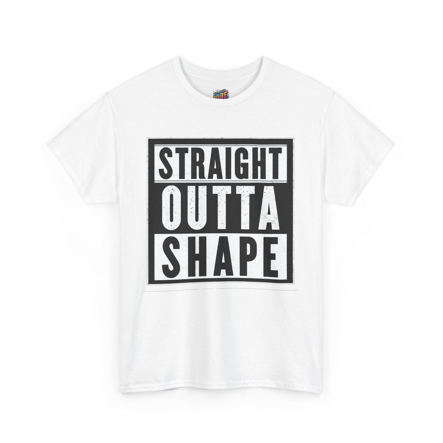 Straight Outta Shape Tee