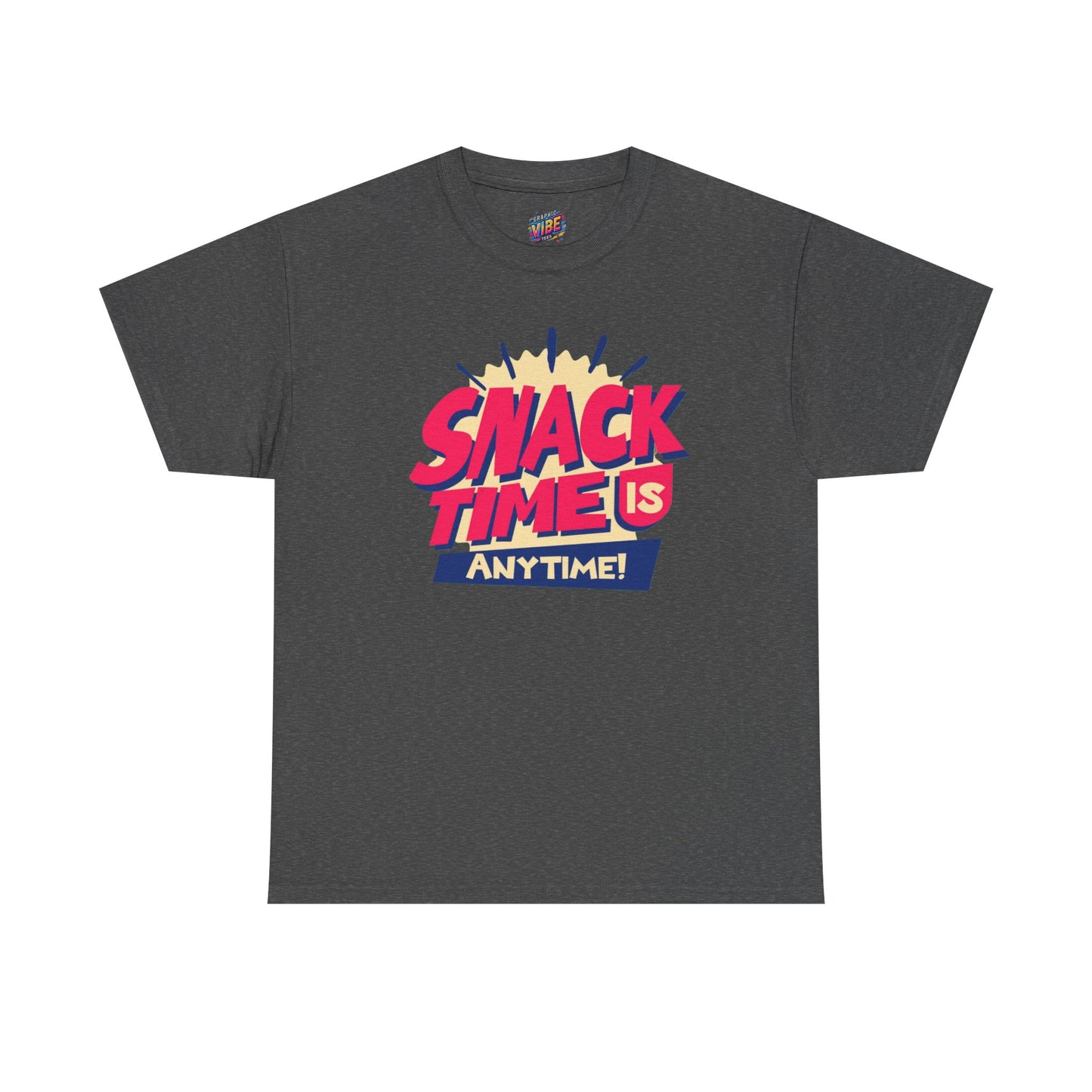 Snack Time Is Anytime! Unisex Heavy Cotton Tee, Fun Graphic Tee, Snack Lover Gift, Casual Summer Shirt, Quirky Food T-Shirt