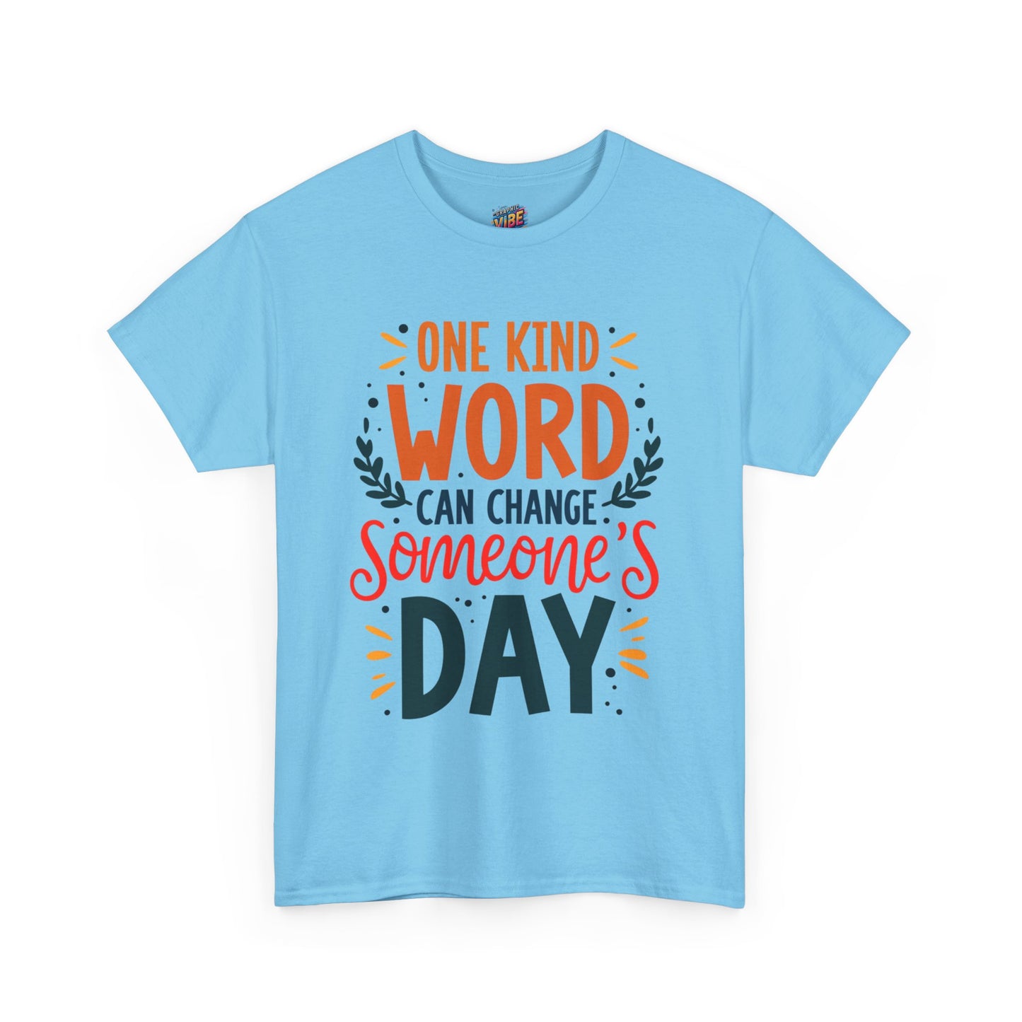 Inspirational Unisex Heavy Cotton Tee, Positive Quote Shirt, Motivational Graphic Tee, Great Gift for Friends, Uplifting Daily Wear,